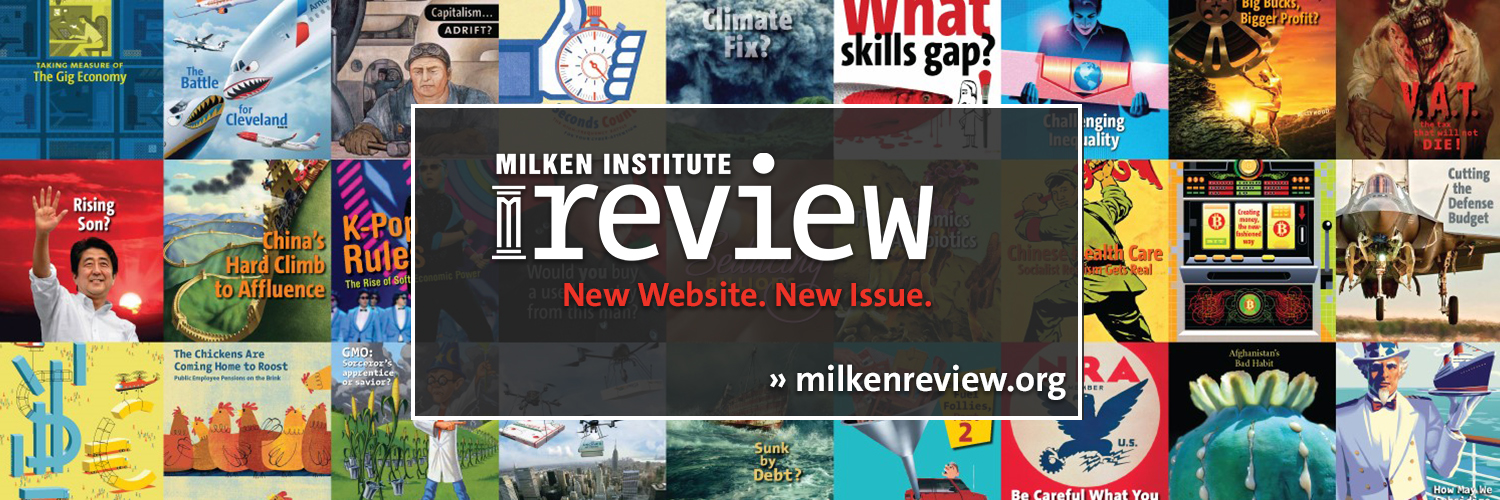 See the latest issue of the Milken Review quarterly